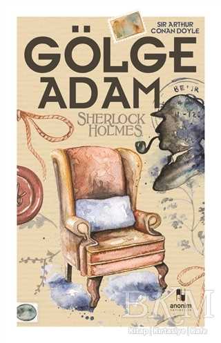 Gölge Adam - Sherlock Holmes - Roman | Avrupa Kitabevi