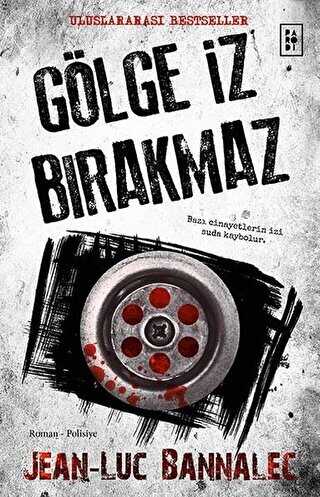 Gölge İz Bırakmaz - Roman | Avrupa Kitabevi