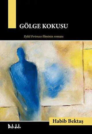 Gölge Kokusu - Roman | Avrupa Kitabevi