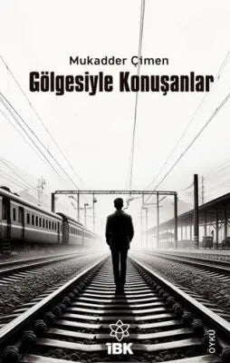 Gölgesiyle Konuşanlar - Öykü Kitapları | Avrupa Kitabevi