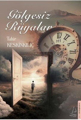 Gölgesiz Rüyalar - Anlatı Kitapları | Avrupa Kitabevi