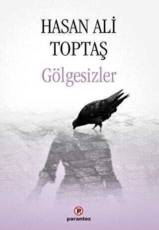 Gölgesizler - Anlatı Kitapları | Avrupa Kitabevi