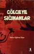 Gölgeye Sığınanlar - Türk Edebiyatı Romanları | Avrupa Kitabevi
