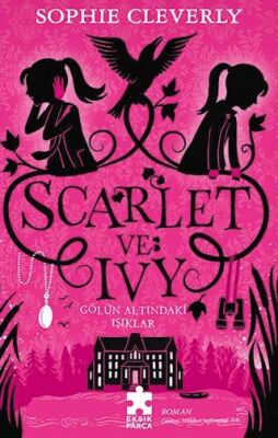 Gölün Altındaki Işıklar - Scarlet ve Ivy 4 - Roman | Avrupa Kitabevi