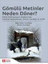 Gömülü Metinler Neden Döner - Türk Edebiyatı Romanları | Avrupa Kitabevi