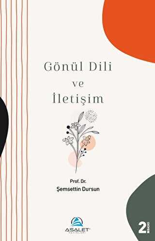 Gönül Dili ve İletişim - Kişisel Gelişim Kitapları | Avrupa Kitabevi