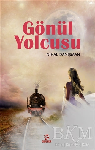 Gönül Yolcusu - Roman | Avrupa Kitabevi
