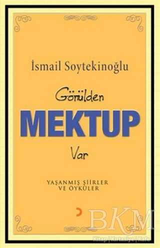 Gönülden Mektup Var - Türk Edebiyatı Romanları | Avrupa Kitabevi