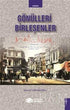 Gönülleri Birleşenler - Roman | Avrupa Kitabevi