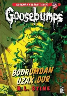 Goosebumps 4 -Bodrumdan Uzak Dur - Roman | Avrupa Kitabevi