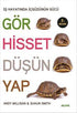 Gör, Hisset, Düşün, Yap -  | Avrupa Kitabevi