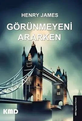 Görünmeyeni Ararken - Roman | Avrupa Kitabevi