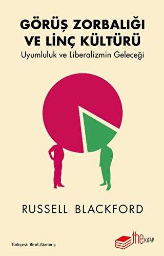 Görüş Zorbalığı ve Linç Kültürü - İletişim Medya Kitapları | Avrupa Kitabevi