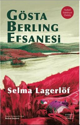 Gösta Berling Efsanesi - Roman | Avrupa Kitabevi