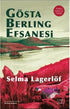Gösta Berling Efsanesi - Roman | Avrupa Kitabevi