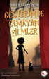 Gösterimde Olmayan Filmler - Roman ve Öykü Kitapları | Avrupa Kitabevi