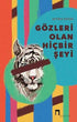 Gözleri Olan Hiçbir Şeyi - Şiir Kitapları | Avrupa Kitabevi