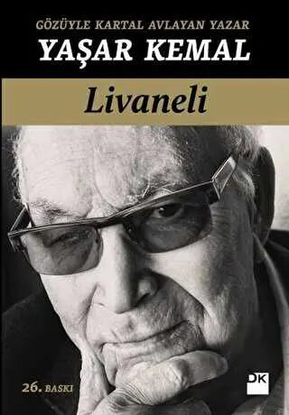 Gözüyle Kartal Avlayan Yazar - Yaşar Kemal - Anı Mektup ve Günlük Kitapları | Avrupa Kitabevi