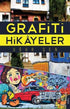 Grafiti Hikayeler - Öykü Kitapları | Avrupa Kitabevi