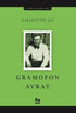 Gramofon Avrat - Roman | Avrupa Kitabevi