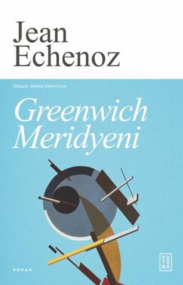 Greenwich Meridyeni - Roman | Avrupa Kitabevi