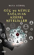 Güç ve Nüfuz Sağlayan Kişisel Nitelikler - Kişisel Gelişim Kitapları | Avrupa Kitabevi