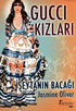 Gucci Kızları - Roman | Avrupa Kitabevi