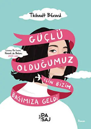 Güçlü Olduğumuz İçin Bizim Başımıza Geldi - Roman | Avrupa Kitabevi