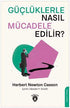 Güçlüklerle Nasıl Mücadele Edilir? - Kişisel Gelişim Kitapları | Avrupa Kitabevi