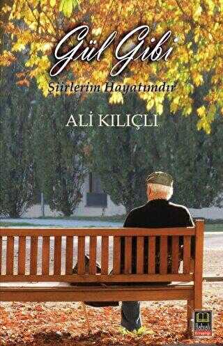 Gül Gibi - Şiir Kitapları | Avrupa Kitabevi