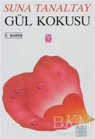 Gül Kokusu - Türk Edebiyatı Romanları | Avrupa Kitabevi