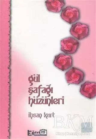 Gül Şafağı Hüzünleri - Şiir Kitapları | Avrupa Kitabevi
