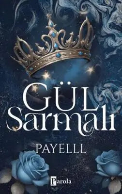 Gül Sarmalı - Roman | Avrupa Kitabevi