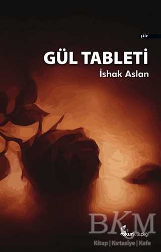 Gül Tableti - Şiir Kitapları | Avrupa Kitabevi