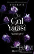 Gül Yarası - Güzeşte - Roman | Avrupa Kitabevi