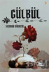 Gülbül - Roman | Avrupa Kitabevi