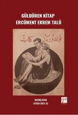 Güldüren Kitap Ercüment Ekrem Talû - Roman | Avrupa Kitabevi