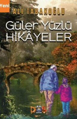 Güler Yüzlü Hikayeler - Roman ve Öykü Kitapları | Avrupa Kitabevi