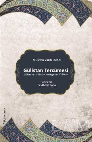 Gülistan Tercümesi - Türk Edebiyatı Romanları | Avrupa Kitabevi