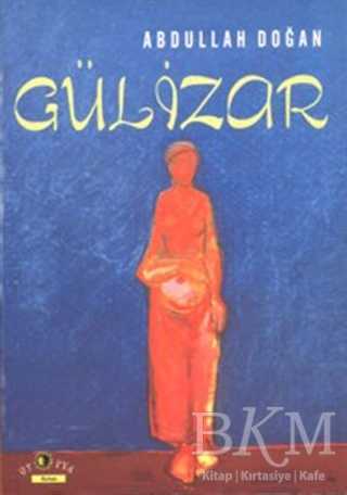Gülizar - Türk Edebiyatı Romanları | Avrupa Kitabevi