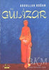 Gülizar - Türk Edebiyatı Romanları | Avrupa Kitabevi