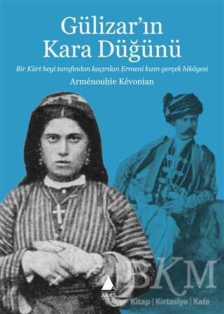 Gülizar`ın Kara Düğünü - Anlatı Kitapları | Avrupa Kitabevi