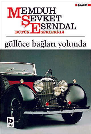 Güllüce Bağları Yolunda - Türk Edebiyatı Romanları | Avrupa Kitabevi