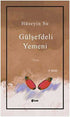 Gülşefdeli Yemeni - Öykü Kitapları | Avrupa Kitabevi