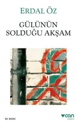 Gülünün Solduğu Akşam - Türk Edebiyatı Romanları | Avrupa Kitabevi