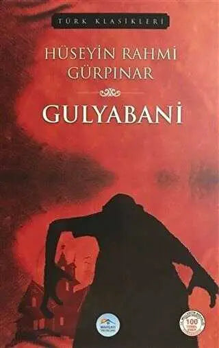Gulyabani - Türk Edebiyatı Romanları | Avrupa Kitabevi