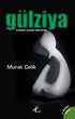 Gülziya - Türk Edebiyatı Romanları | Avrupa Kitabevi