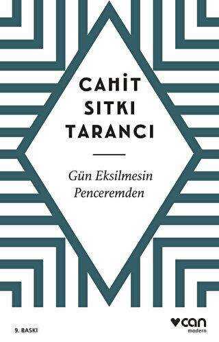 Gün Eksilmesin Penceremden - Türk Edebiyatı Romanları | Avrupa Kitabevi