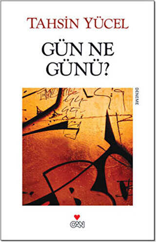 Gün Ne Günü? - Denemeler | Avrupa Kitabevi