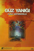 Güz Yanığı - Şiir Kitapları | Avrupa Kitabevi